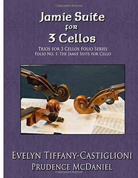 portada Trios for 3 Cellos: An Arrangement of the Jamie Suite for 3 Cellos (in English)