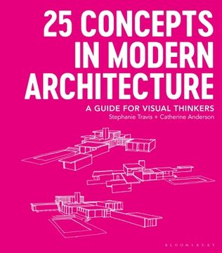 portada 25 Concepts in Modern Architecture: A Guide for Visual Thinkers (in English)