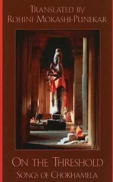 portada On the Threshold: Songs of Chokhamela (Sacred Literature Trust Series) (in English)