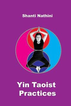 portada Yin Taoist Practices: Methodical Manual (en Inglés)