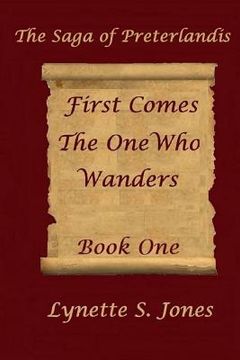 portada First Comes The One Who Wanders (en Inglés)