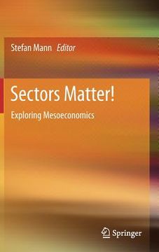 portada sectors matter!: exploring mesoeconomics (in English)
