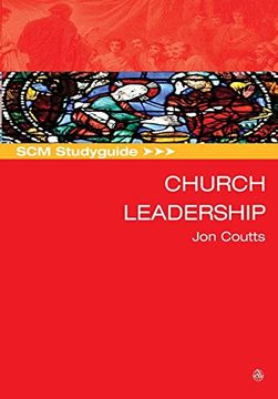 portada Scm Studyguide: Church Leadership (in English)