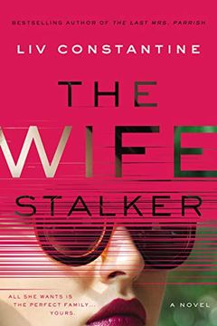 portada The Wife Stalker: A Novel (en Inglés)