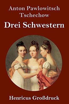 portada Drei Schwestern (Großdruck) (in German)