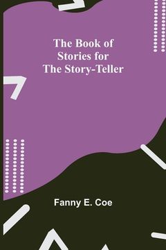 portada The Book of Stories for the Story-teller (en Inglés)