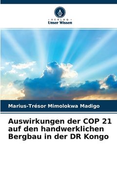 portada Auswirkungen der COP 21 auf den handwerklichen Bergbau in der DR Kongo (en Alemán)