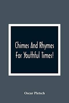 portada Chimes and Rhymes for Youthful Times! 