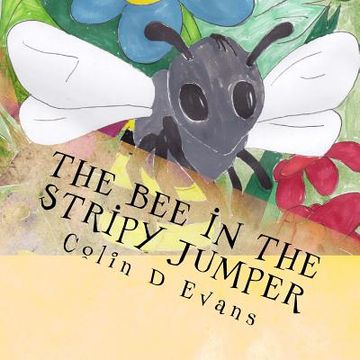 portada The bee in the stripy jumper (en Inglés)