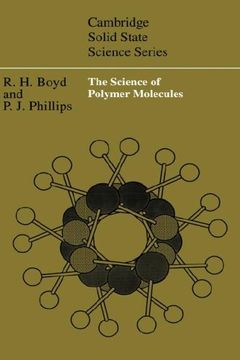 portada The Science of Polymer Molecules Hardback (Cambridge Solid State Science Series) (en Inglés)