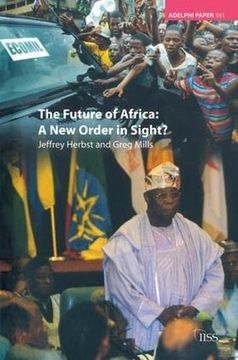 portada The Future of Africa: A New Order in Sight (en Inglés)