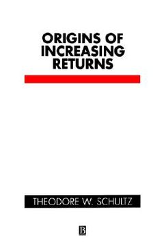 portada origins of increasing returns (en Inglés)