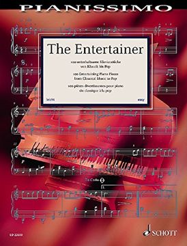 portada The Entertainer - 100 Entertaining Piano Pieces from Classical Music to Pop - Pianissimo - Piano - Piano score - (ED 22600)