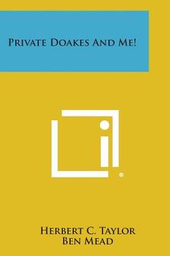 portada Private Doakes and Me!
