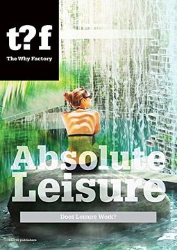 portada Absolute Leisure: Does Leisure Work? (en Inglés)