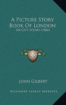 portada a picture story book of london: or city scenes (1866) (in English)