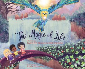 portada The Magic of Life: Who AM I? Finding happiness through oneness (in English)