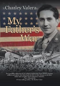portada My Father's War: Memories from Our Honored WWII Soldiers