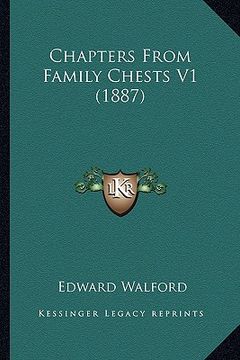 portada chapters from family chests v1 (1887) (in English)