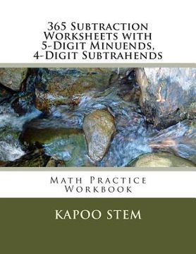 portada 365 Subtraction Worksheets with 5-Digit Minuends, 4-Digit Subtrahends: Math Practice Workbook (en Inglés)