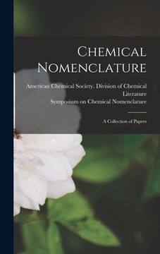 portada Chemical Nomenclature: a Collection of Papers (in English)