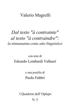 portada Dal testo "à contrainte" al testo "à contraindre": la ninnananna come atto linguistico (en Italiano)