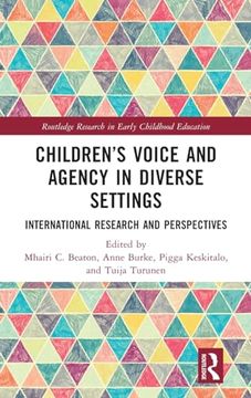 portada Children’S Voice and Agency in Diverse Settings (Routledge Research in Early Childhood Education) (en Inglés)