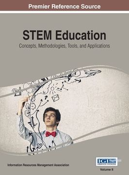 portada STEM Education: Concepts, Methodologies, Tools, and Applications, Vol 2 (en Inglés)