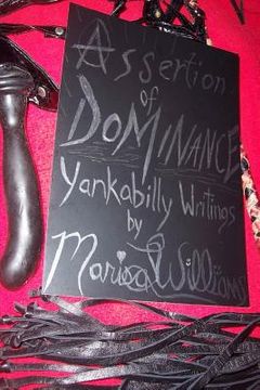 portada Assertion Of Dominance: Yankabilly Writings