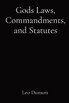 portada Gods Laws, Commandments, and Statutes (in English)