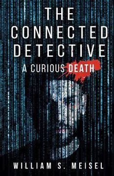 portada The Connected Detective: A Curious Death (en Inglés)