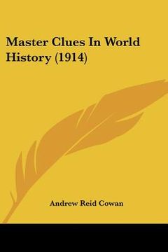 portada master clues in world history (1914) (en Inglés)