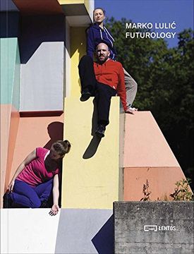 portada Marko Lulic: Futurology (en Inglés)