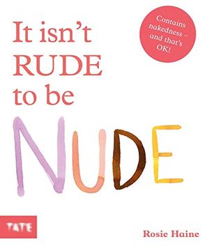 portada It Isn'T Rude to be Nude (in English)