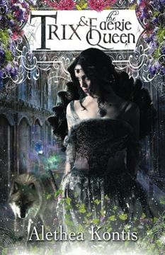 portada Trix and the Faerie Queen (The Trix Adventures) (Volume 2)