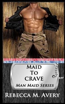 portada Maid to Crave (en Inglés)