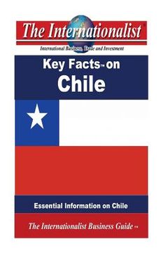 portada Key Facts on Chile: Essential Information on Chile (in English)