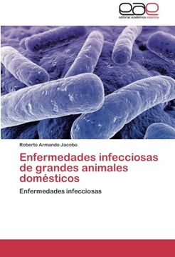 portada Enfermedades Infecciosas De Grandes Animales Domésticos (spanish Edition) (in Spanish)