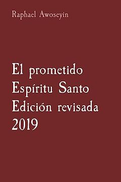 portada El Prometido Espíritu Santo Edición Revisada 2019 (in Spanish)