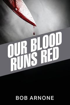 portada Our Blood Runs Red (en Inglés)