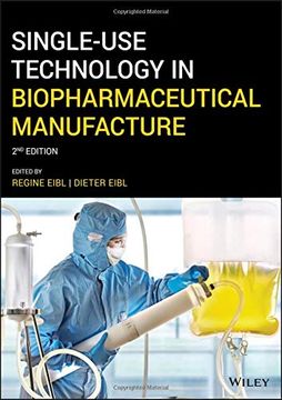 portada Single-Use Technology in Biopharmaceutical Manufacture (in English)