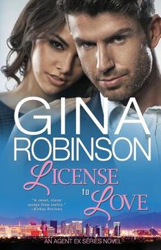 portada License to Love: An Agent Ex Series Novel (in English)