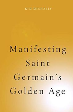 portada Manifesting Saint Germain's Golden age (en Inglés)