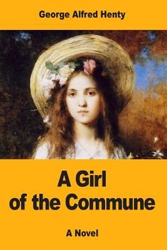 portada A Girl of the Commune (in English)