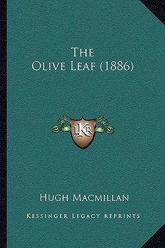 portada the olive leaf (1886) (in English)