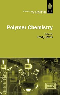 portada Polymer Chemistry: A Practical Approach (The Practical Approach in Chemistry Series) (en Inglés)