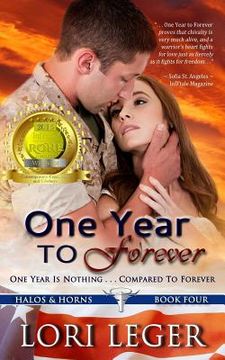 portada One Year To Forever: Halos & Horns: Book Four (en Inglés)