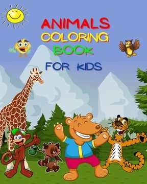 portada Animals Coloring Book For Kids: Over 50 Coloring Images of Animals! (en Inglés)