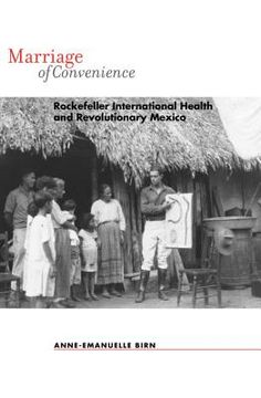 portada marriage of convenience: rockefeller international health and revolutionary mexico (en Inglés)