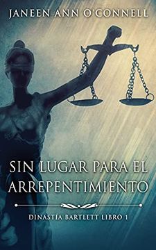 portada Sin Lugar Para el Arrepentimiento (1) (in Spanish)